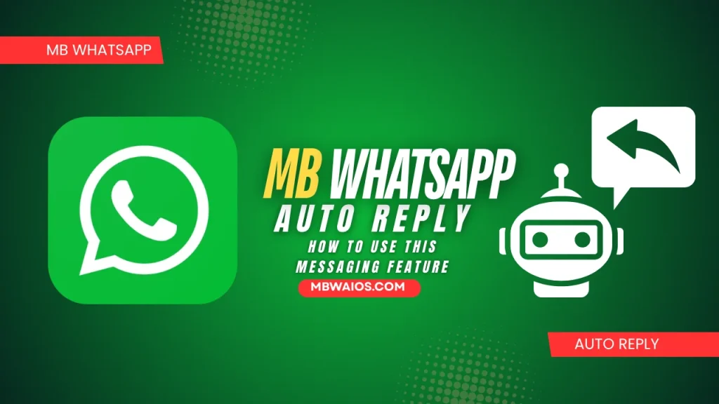 MB WhatsApp Auto Reply