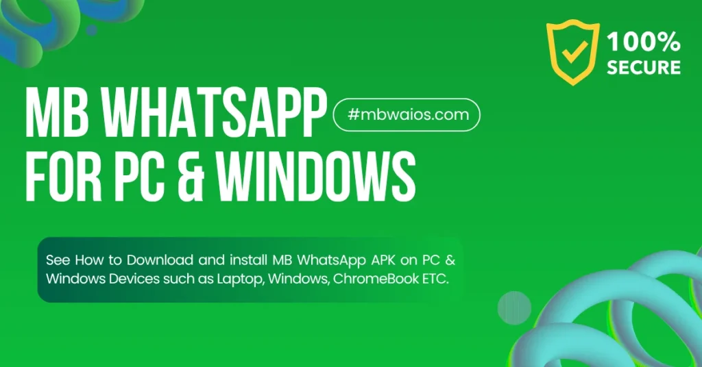MB WhatsApp para PC y Windows