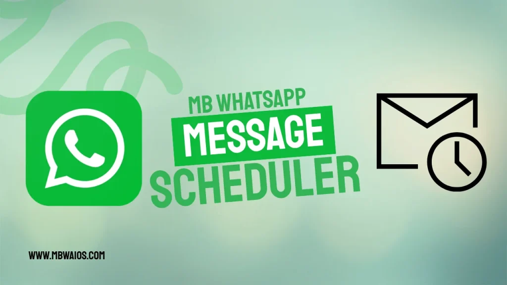 MB WhatsApp Message Scheduler