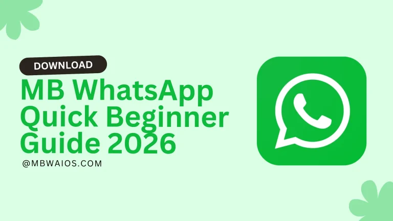 MB WhatsApp Quick Beginner Guide 2026