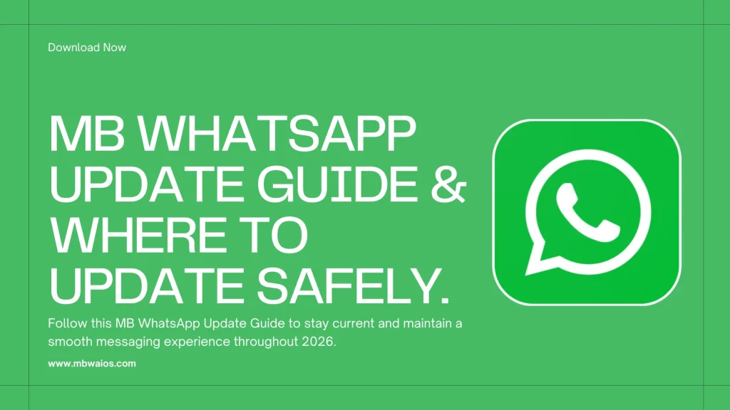 MB WhatsApp Update Guide & Where to Update Safely