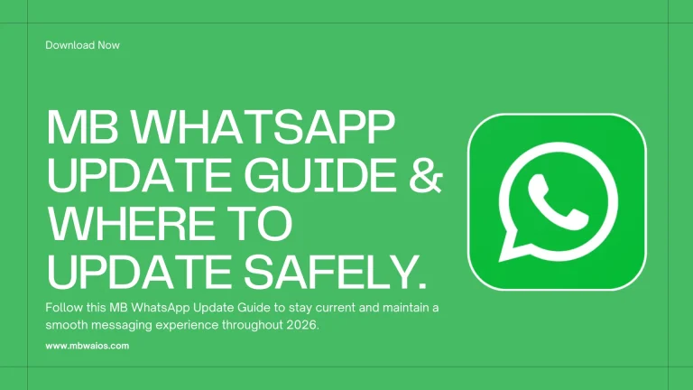 MB WhatsApp Update Guide & Where to Update Safely