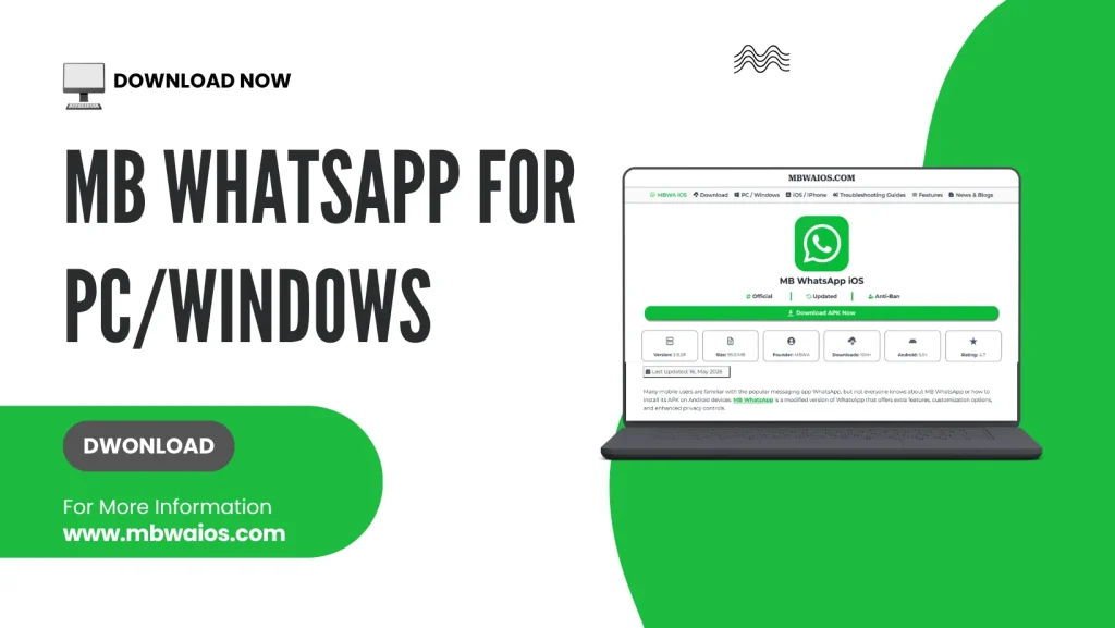 MB WhatsApp for PC/Windows