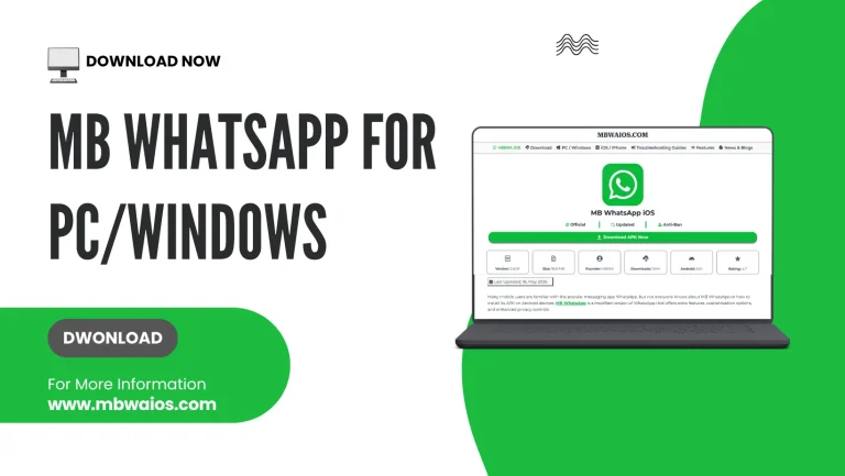 MB WhatsApp for PC/Windows